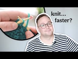 How to knit faster - two styles