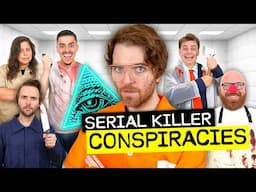 Serial Killer Conspiracy Theories