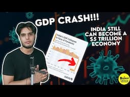 GDP Crash: Saving Indian Economy | Understanding Financial Machine With Bharat Parichay