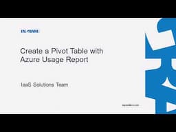 Create a Pivot Table with Azure Usage Report