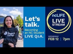 NCLife LIVESTREAM - Niagara College Live Q&A – Becoming an NC Student