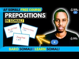 Prepositions (In, On, At) | Somali For Beginners | A1.