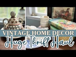 HUGE Thrift Haul & Vintage Home Goods