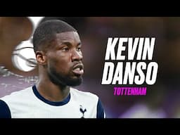 Kevin Danso Welcome to Tottenham