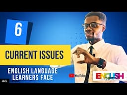 Current Problems English Language Learners Are Facing