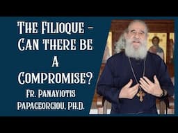 The Filioque: Can There Be a Compromise?