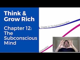 Think and Grow Rich, Chapter 12: The Subconscious Mind