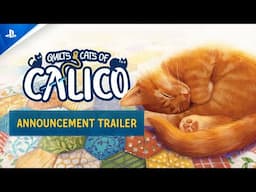 Quilts and Cats of Calico - Announcement Trailer | PS5 Games