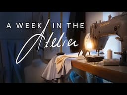 A Week in the Atelier - Everyday Life of a  Designer