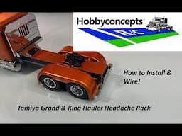 1/14 Tamiya Grand & King Hauler Headache Rack - How To - HC Shorts