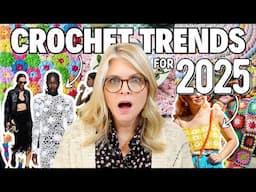 15 NEW CROCHET TRENDS for 2025!