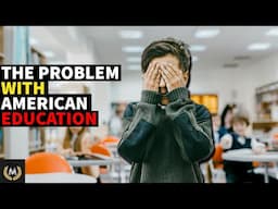 Is America's Education System Actually Bad?