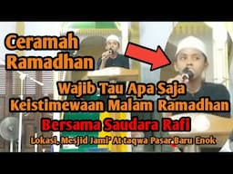 Wajib Tau, Apa Saja Keistimewaan Di Bulan Ramadhan Bersama Saudara Rafi