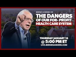 LIVE: Bernie Sanders on the Dangers of Our For-Profit Health Care System