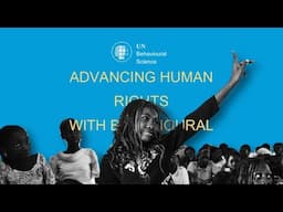 Advancing Human Rights with Behavioural Science