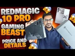 RedMagic 10 Pro Unboxing in Pakistan | Gaming Beast with 7050mAh Battery and Snapdragon 8 Elite