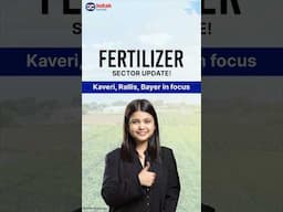 Impact on Fertilizer & Agri-Chemical Sector | Kaveri Seed Company, Rallis India in focus