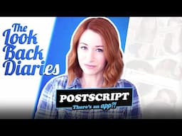 The Look Back Diaries Postscript: There's an App?!