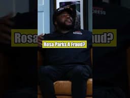 Rosa Parks Was A FRAUD?!