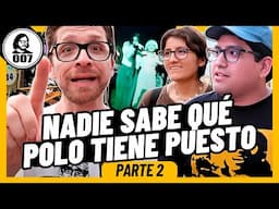 NADIE SABE QUÉ POLO TIENE PUESTO, 2DA PARTE | ¡TODOS CON POLO DE "PITUCOS MARRONES"!