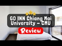 GO INN Chiang Mai University - CMU - Is this Hotel Worth It?