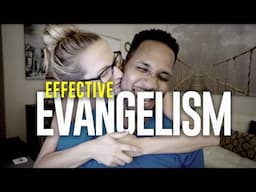 What is Evangelism? | Effective Evangelism