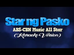 STAR NG PASKO - 2009 ABS CBN Christmas ID (KARAOKE VERSION)