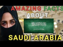 Amazing Facts of Saudi Arab in Hindi.