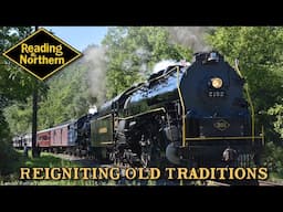 Reading & Northern 2102 and 425: Reigniting Old Traditions