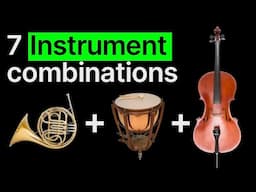 7 Instrumental Combinations in Hollywood Film Music