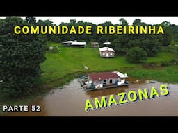 COMUNIDADE RIBEIRINHA AS MARGENS DO RIO SOLIMÕES - VÍDEO 52  Amazonas