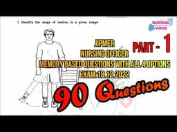 JIPMER Nursing officer Key Answers |Date 18.12.2022 - Part 1 | JIPMER solved question paper 2022