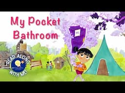 My Pocket Bathroom - Read Aloud Kids Book - A Bedtime Story with Dessi! - Story time