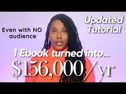 How to Create, Market & Sell an Ebook (FREE Updated 2025 Course) | My $156K Strategy