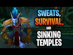 Sweats, Survival, and Sunken Temples - Rav HC | Ep. 8