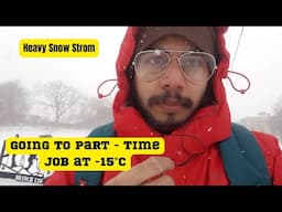 Going to Part-time at -15°C | Heavy Snow Storm in Canada | Tamil