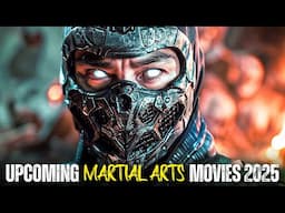 Insane Upcoming Martial Arts Movies You Must See in 2025!