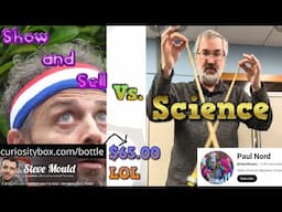 Steve Mould's Show and Sell Science vs REAL SCIENCE