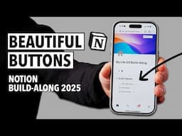 Make Notion Better With Buttons! Build-Along 2025