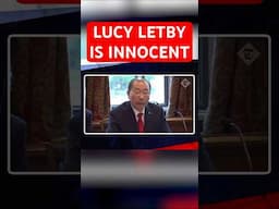 Dan Wootton makes impassioned plea about why Lucy Letby is innocent and you have been lied to by MSM