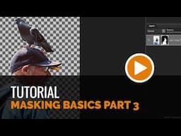 Masking Basics Part 3