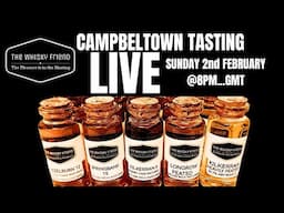 Campbeltown live tasting