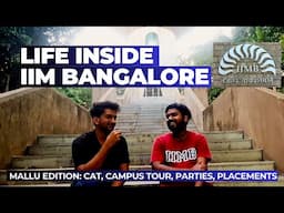 Life of Malayalis at IIM Bangalore | Campus Life, 3 Idiots movie Spots, Tips to get into a top IIM