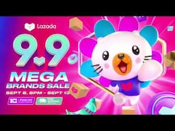 Switch to Lazada ngayong 9.9 Mega Brands Sale from Sep 8, 8pm - Sept 13!