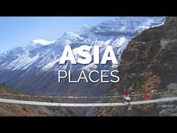 50 Best Places to Visit in Asia - Travel Video