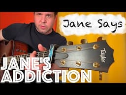 Jane Says = the perfect song for beginners to hone their skills!