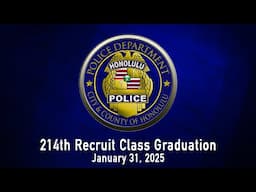 HPD 214th Recruit Class Graduation