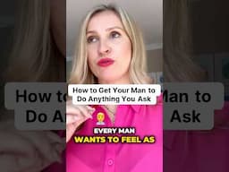 How to Get Your Man To Do Anything You Ask? #shorts #viralvideo