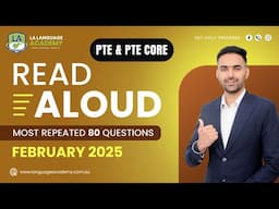 Read Aloud | PTE & PTE Core Speaking | February 2025 | Real Exam Questions | Language Academy PTE