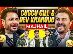 ਮਾਝੇ ਵਾਲੇ ਆ ਗਏ ਓਏ | GUGGU GILL & DEV KHAROUD ਨਾਲ Podcast | Aman Aujla